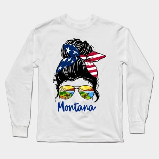 Montana girl Messy bun , American Girl , Montana Flag Long Sleeve T-Shirt